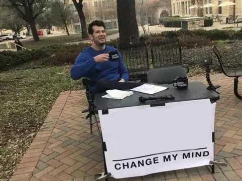 Change My Mind meme about Johnnie-O